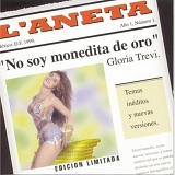 Gloria Trevi - No soy monedita de oro