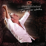 David Bisbal - Todo  por Ustedes