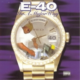 E-40 - In a Major Way