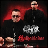 Crooked Stilo - Malhablados