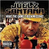 juelz santana - What The Game's Been Missing!