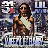 Lil Wayne - The Mayor Of The South