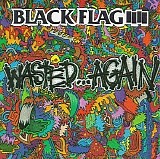 Black Flag - Wasted Again