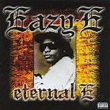 Eazy-E - Eternal E