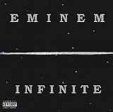 Eminem - Infinate