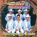 Los Rieleros Del Norte - Entrega De Amor