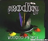 The Prodigy - Voodoo People (Mute)