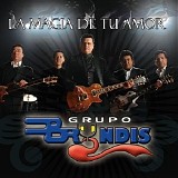 Grupo Bryndis - La Magia De Tu Amor