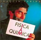 JoaquÃ­n Sabina - FÃ­sica y QuÃ­mica