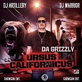 Da Grizzly - Ursus Californicus