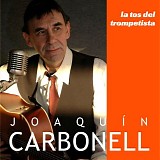 JoaquÃ­n Carbonell - La tos del trompetista