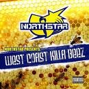 Northstar - West Coast Killa Beez (Parental Advisory)