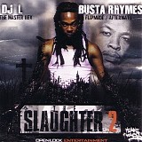 Busta Rhymes - The Slaughter 2