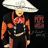 Pepe Aguilar - Y TENERTE OTRA VEZ