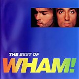 Wham! - The Best of Wham!