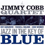 Jimmy Cobb Quartet - Jazz In The Key Of Blue