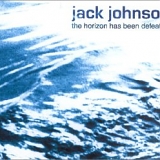 Jack Johnson - the horizon has been defeated single