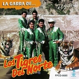 Los Tigres Del Norte - La Garra De...