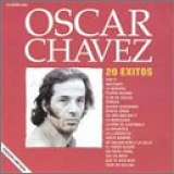 Oscar Chavez - 20 Exitos