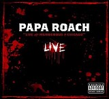 Papa Roach - Live and Murderous in Chicago