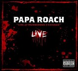 Papa Roach - Live and Murderous in Chicago