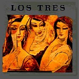 Los Tres - Los Tres