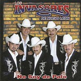 Los Invasores De Nuevo LeÃ³n - No Soy De Palo