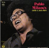 Pablo Milanes - Canta a Jose Marti
