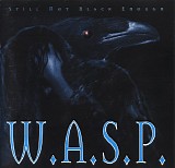 W.A.S.P. - Still Not Black Enough
