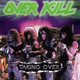 Overkill - Taking Over