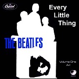 The Beatles - Every Little Thing Vol 1 (CD 1)