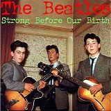 The Beatles - purple chick - Strong Before Our Birth