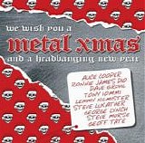 Various Artists - We Wish You A Metal Xmas and a Headbanging New Year