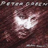 Peter Green - Whatcha Gonna Do?