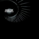 The Kilimanjaro Darkjazz Ensemble - From The Stairwell