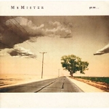 Mr. Mister - Go On ...