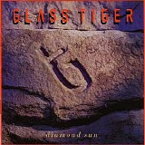 Glass Tiger - Diamond Sun