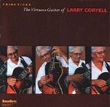Larry Coryell - The Virtuoso Guitar Of Larry Coryell