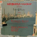 Up, Bustle And Out - Rebel Radio - Master Sessions 1