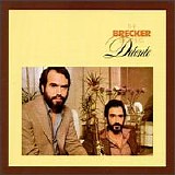 The Brecker Brothers - Detente