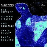Bob Mintzer - The Body Acoustic