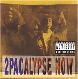 2Pac - 2Pacalypse Now