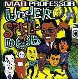 Mad Professor - Under The Spell Of Dub