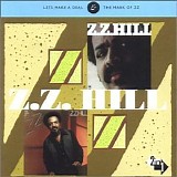 Z.Z. Hill - The Mark Of Z.Z.