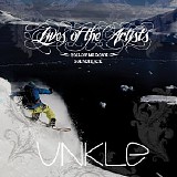 Unkle - Lives Of The Artists - Follow Me Down - Soundtrack