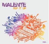 Malente - Rip It Up