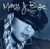 Mary J. Blige - My Life
