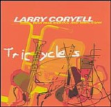 Larry Coryell - Tricycles