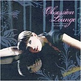 Various artists - Obsession Lounge - Volume 1 - Disc 1