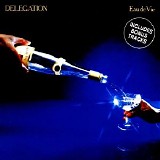 Delegation - Eau De Vie